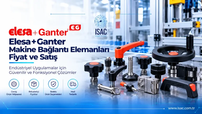 Elesa+Ganter Makine Bağlantı Elemanları | Satış, Fiyat ve Tedarik